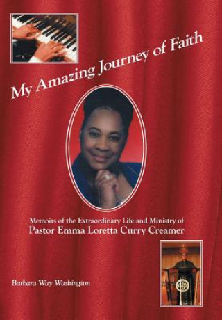 Kniha My Amazing Journey of Faith Barbara Way Washington