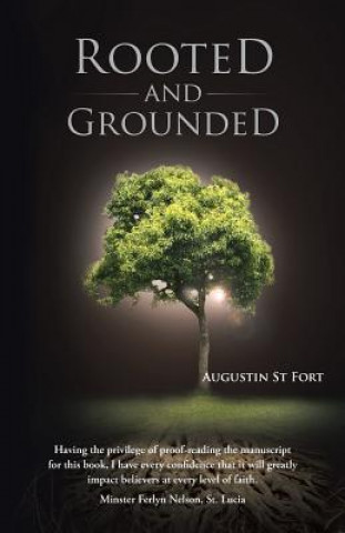 Carte Rooted and Grounded Augustin St Fort