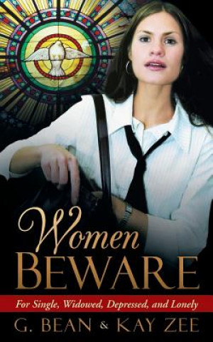Könyv Women Beware Kay Zee