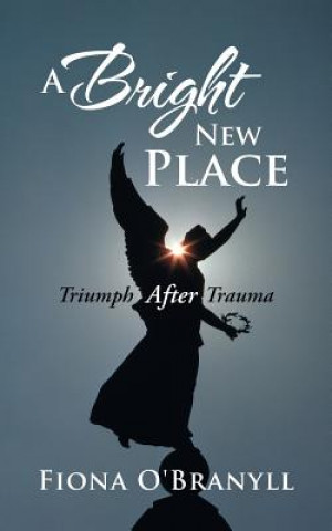 Книга Bright New Place Fiona O'Branyll