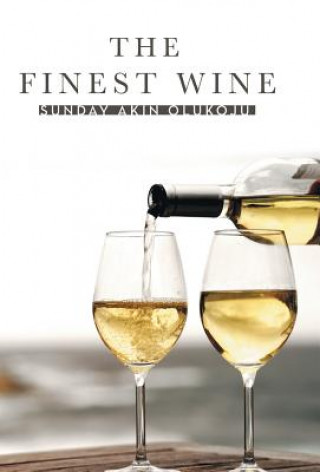 Libro Finest Wine Sunday Akin Olukoju