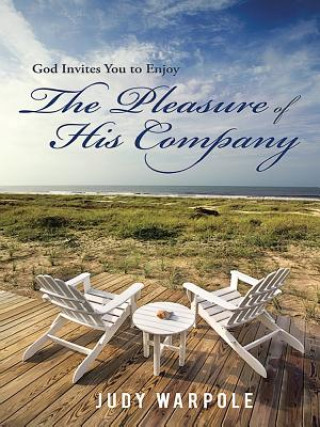 Könyv Pleasure of His Company Judy Warpole
