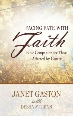 Livre Facing Fate with Faith Debra McLean