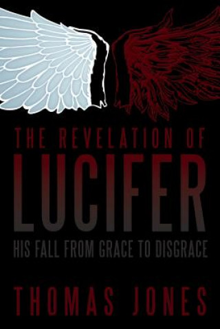 Kniha Revelation of Lucifer Thomas Jones