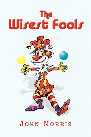 Knjiga Wisest Fools John Norris