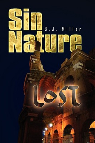 Könyv Sin Nature B J Miller