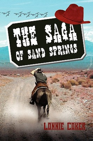 Kniha Saga of Sand Springs Lonnie Coker