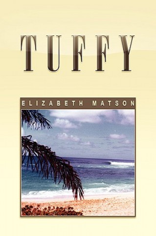 Book Tuffy Elizabeth Matson