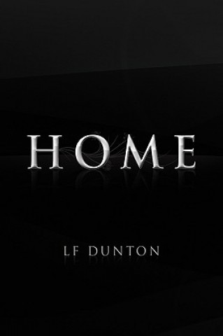 Kniha Home Lf Dunton