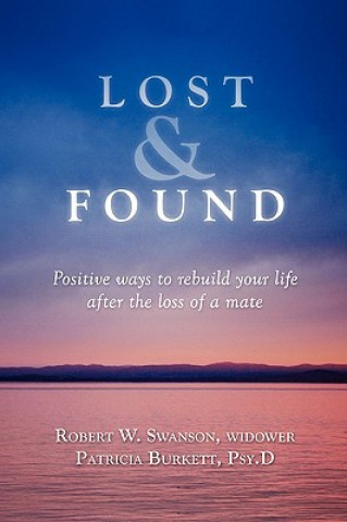 Kniha Lost & Found Robert W Swanson