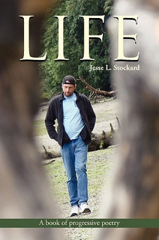 Knjiga Life Jesse L Stockard