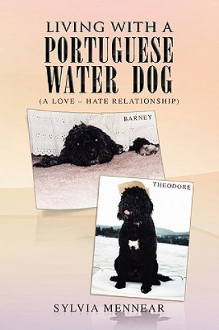 Kniha Living with a Portuguese Water Dog Sylvia Mennear