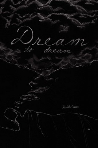 Book Dream to Dream Y a R Cano