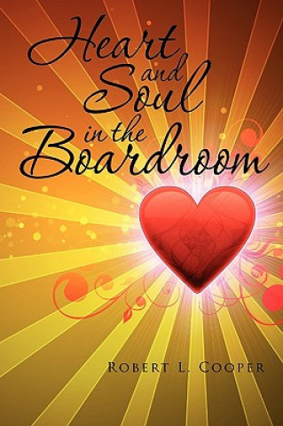 Libro Heart and Soul in the Boardroom Professor School of Education and Department of Sociology Robert L (Hebrew University of Jerusalem The Hebrew University The Hebrew University The Heb