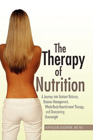Carte Therapy of Nutrition Kathleen MS Rd Duchene