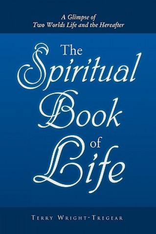 Kniha Spiritual Book of Life Terry Wright-Tregear