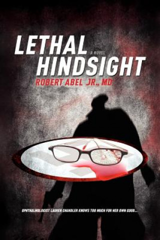 Libro Lethal Hindsight Abel