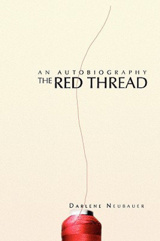Knjiga Red Thread Darlene Neubauer