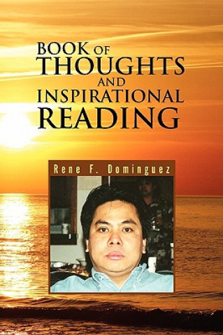 Knjiga Book of Thoughts and Inspirational Reading Rene F Dominguez