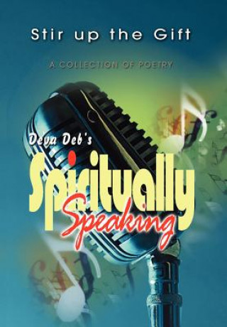 Könyv Spiritually Speaking Deva Deb