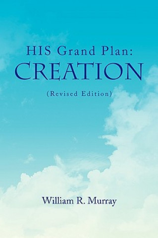 Kniha HIS Grand Plan William R Murray