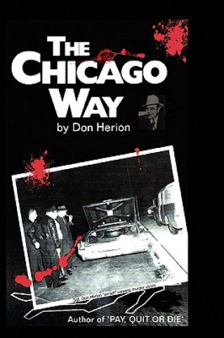 Książka Chicago Way Don Herion