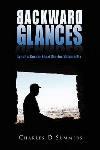 Knjiga Backward Glances Charles Summers