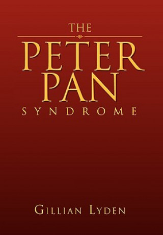 Kniha Peter Pan Syndrome Gillian Lyden