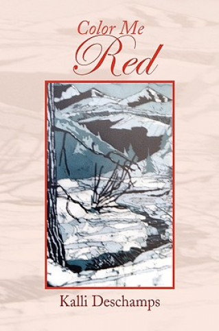 Buch Color Me Red Kalli DesChamps