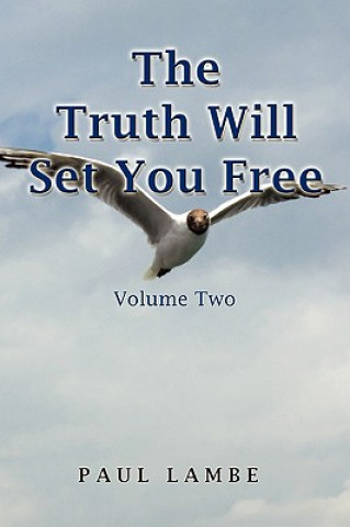 Kniha Truth Will Set You Free Paul Lambe