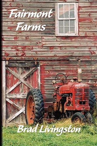 Könyv Fairmont Farms Brad Livingston