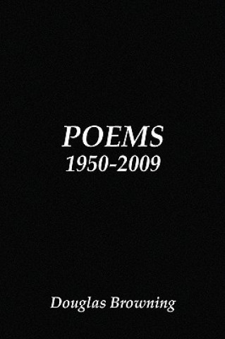 Buch Poems 1950-2009 Douglas Browning