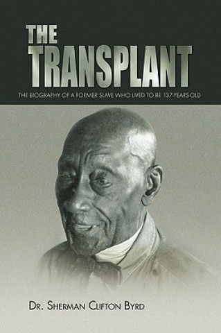 Carte Transplant Dr Sherman Clifton Byrd