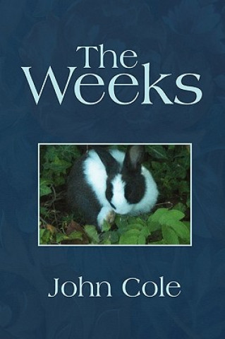 Knjiga Weeks John Cole