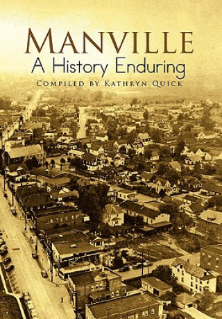 Kniha Manville a History Enduring Kathryn Quick