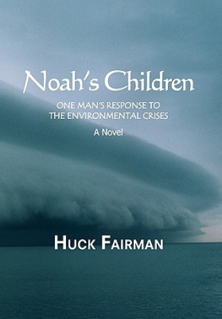 Kniha Noah's Children Huck Fairman