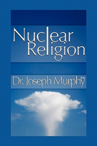 Kniha Nuclear Religion Murphy
