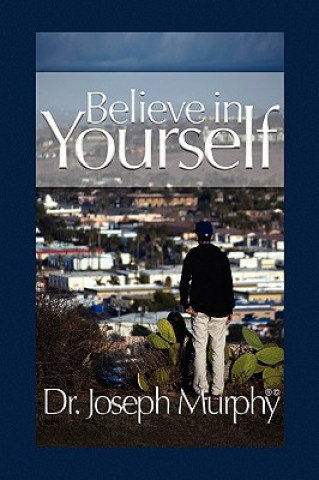 Kniha Believe in Yourself Murphy