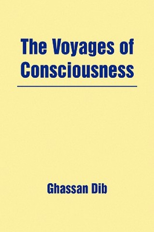 Carte Voyages of Consciousness Ghassan Dib