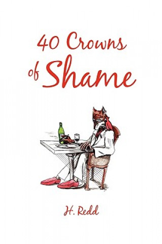 Knjiga 40 Crowns of Shame H Redd