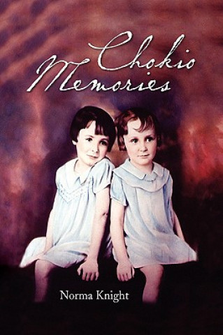 Kniha Chokio Memories Norma Knight