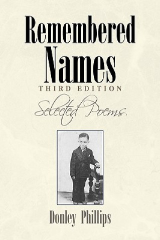 Könyv Remembered Names Donley Phillips