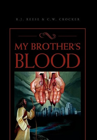 Книга My Brother's Blood R J Reese & C W Crocker