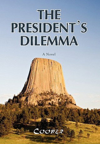 Kniha President's Dilemma Cooper