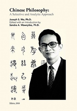 Kniha Chinese Philosophy Zhaoxie Wu