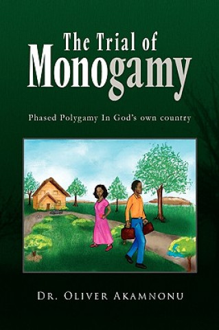 Kniha Trial of Monogamy Akamnonu