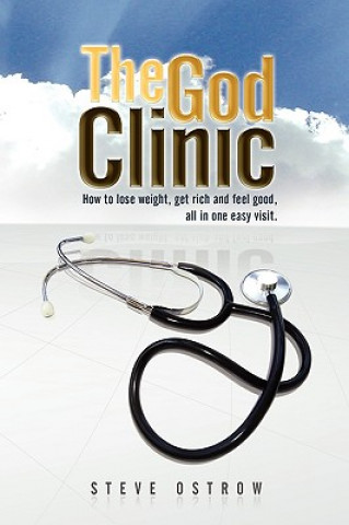 Book God Clinic Steve Ostrow