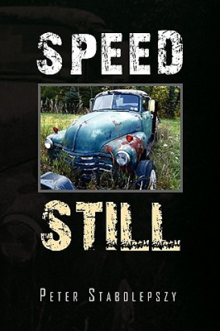 Buch Speed Still Peter Stabolepszy