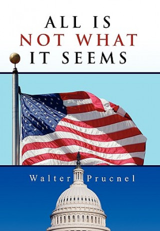 Carte All Is Not What It Seems Walter Prucnel