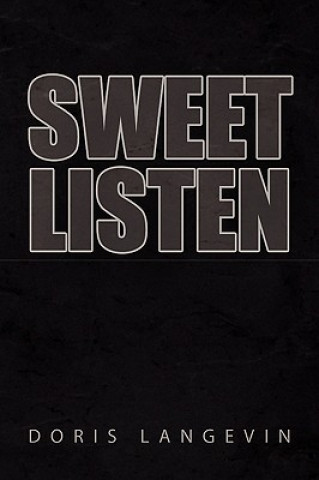 Książka Sweet Listen Doris Langevin